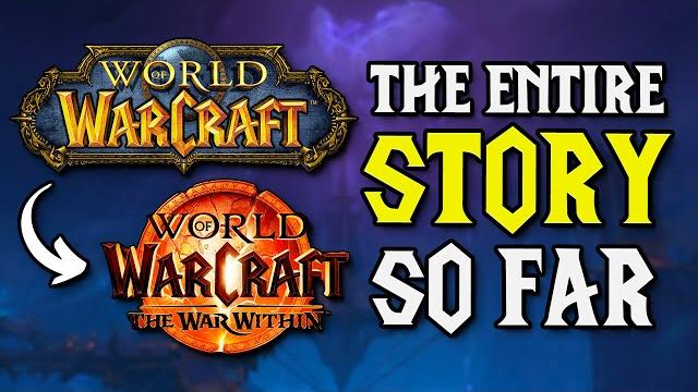 The History of World of Warcraft Explained in 1 Hour The History of World of Warcraft Explained in 1 Hour