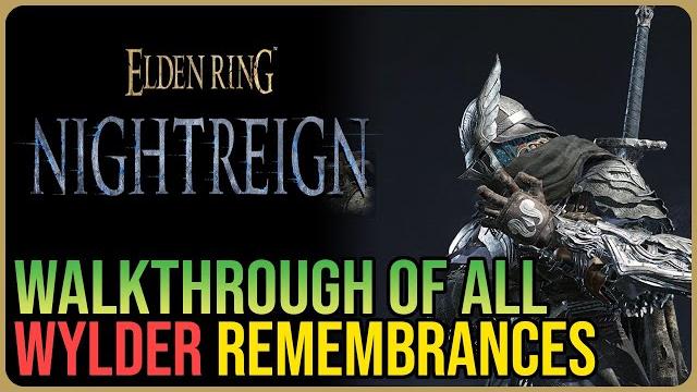 All Wylder Remembrances – Elden Ring Nightreign All Wylder Remembrances – Elden Ring Nightreign