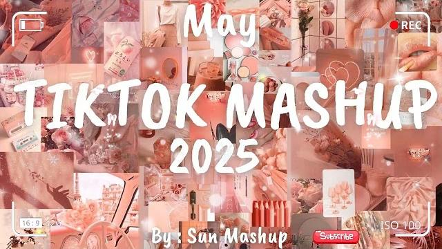 Tiktok Mashup May 2025 (Not Clean) Tiktok Mashup May 2025 (Not Clean)