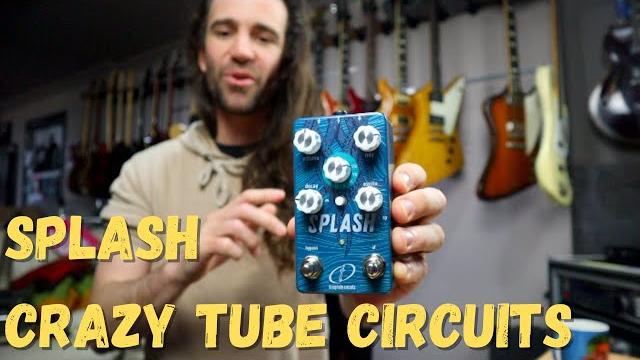 8 Verbs in One! Splash by Crazy Tube Circuits 8 Verbs in One! Splash by Crazy Tube Circuits