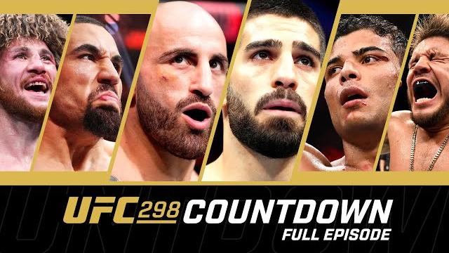 UFC 298 Countdown - Full Episode UFC 298 Countdown - Full Episode