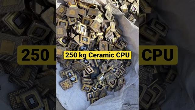 250 kg CPU processors Gold Recovery #ewaste guess How much Gold? 250 kg CPU processors Gold Recovery #ewaste guess How much Gold?