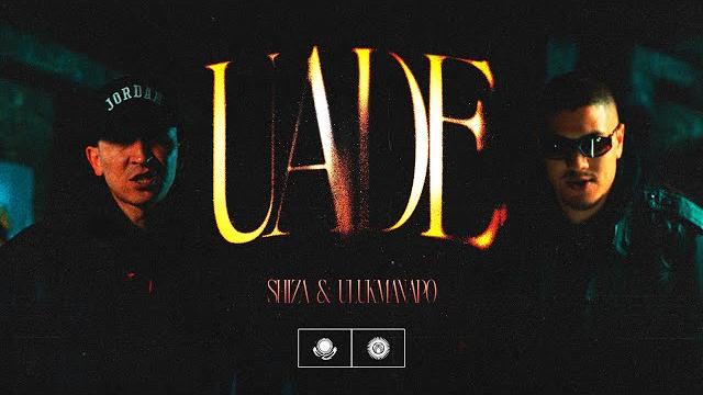 Shiza & Ulukmanapo - Uade (Music Video) Shiza & Ulukmanapo - Uade (Music Video)