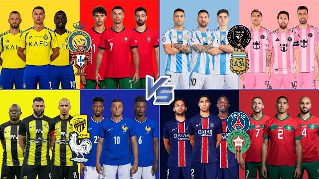 Al Nassr & Portugal Inter Miami & Argentina Al Ittihad & France PSG & Morocco - Ronaldo Messi Al Nassr & Portugal Inter Miami & Argentina Al Ittihad & France PSG & Morocco - Ronaldo Messi