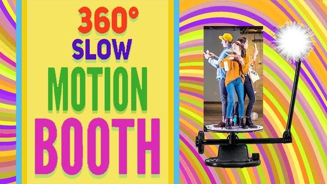 360 SLOW MOTION PHOTO VIDEO BOOTH 360 SLOW MOTION PHOTO VIDEO BOOTH