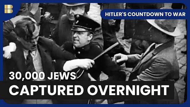 The Night That Started the Holocaust | Hitler's Countdown To War The Night That Started the Holocaust | Hitler's Countdown To War