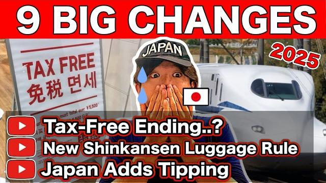 Japan Has Changed | Top 9 New Things to Know Before Traveling to Japan in 2025 |Tax-Free Ending, etc Japan Has Changed | Top 9 New Things to Know Before Traveling to Japan in 2025 |Tax-Free Ending, etc