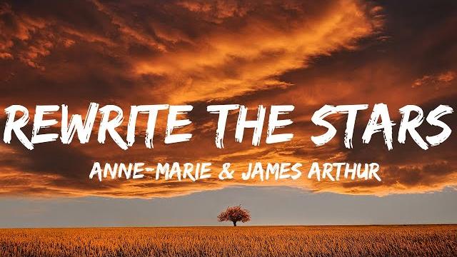 Anne-Marie & James Arthur - Rewrite The Stars (Lyrics) | Ava Max, Christina Perri...(Mix Lyrics) Anne-Marie & James Arthur - Rewrite The Stars (Lyrics) | Ava Max, Christina Perri...(Mix Lyrics)