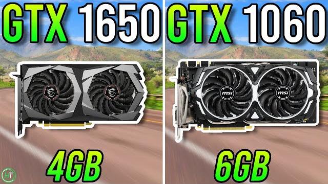 GTX 1650 4GB vs GTX 1060 6GB - Big Difference? GTX 1650 4GB vs GTX 1060 6GB - Big Difference?