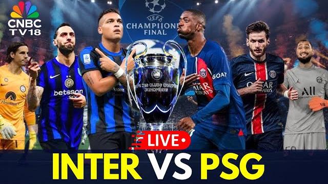 PSG Vs Inter Milan LIVE: UEFA Champions League Final Live Score | Paris St Germain Vs Milan | N18G PSG Vs Inter Milan LIVE: UEFA Champions League Final Live Score | Paris St Germain Vs Milan | N18G