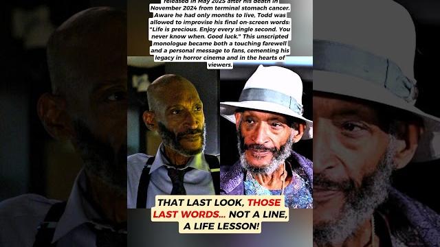 Tony Todd’s Final Farewell Stuns Fans Tony Todd’s Final Farewell Stuns Fans