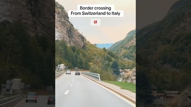 Border crossing from Switzerland to Italy #bordercrossing #italy #switzerland #roadtrip #scenicdrive Border crossing from Switzerland to Italy #bordercrossing #italy #switzerland #roadtrip #scenicdrive