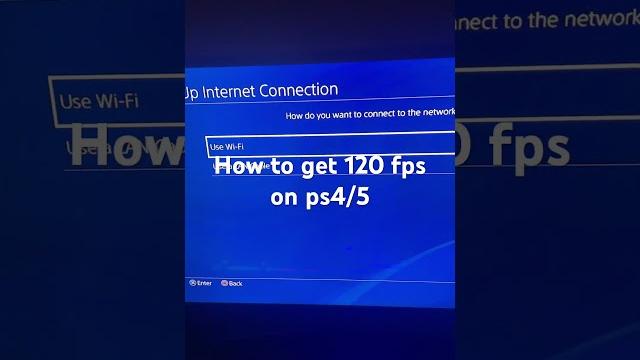 120fps on ps4/5 120fps on ps4/5