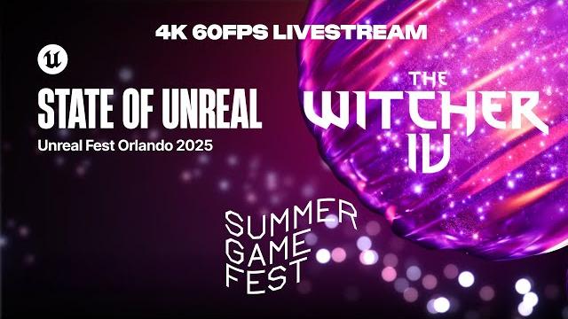 STATE OF UNREAL (4K60FPS): The Witcher IV, Fortnite And More! STATE OF UNREAL (4K60FPS): The Witcher IV, Fortnite And More!
