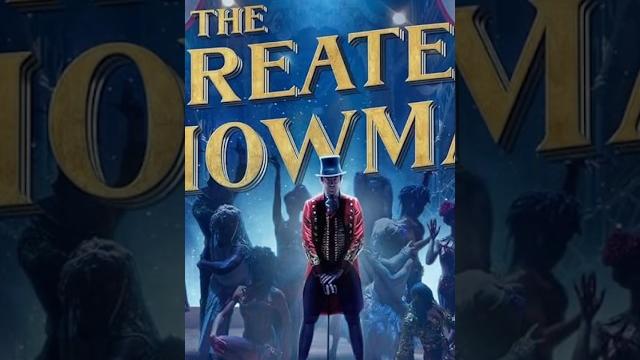 The greatest showman The greatest showman