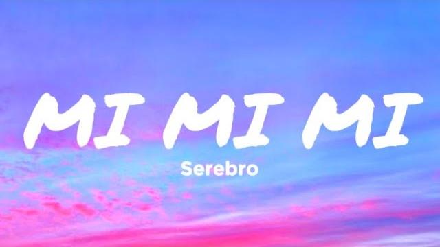 Serebro - Mi Mi Mi (Lyrics) Serebro - Mi Mi Mi (Lyrics)