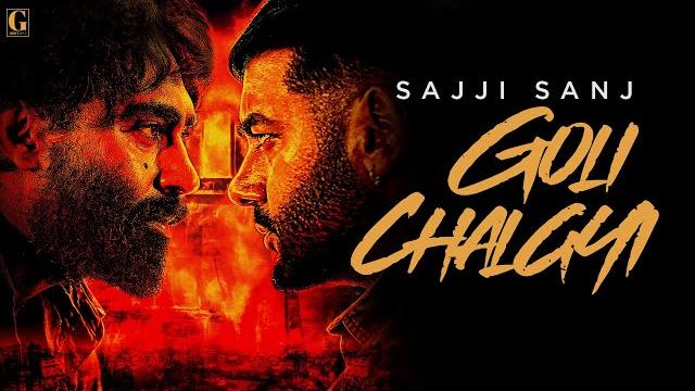 Goli Chalgyi (Official Video) - Sajji Sanj - V Barot - Gangland - New Punjabi Song 2025 - Geet MP3 Goli Chalgyi (Official Video) - Sajji Sanj - V Barot - Gangland - New Punjabi Song 2025 - Geet MP3