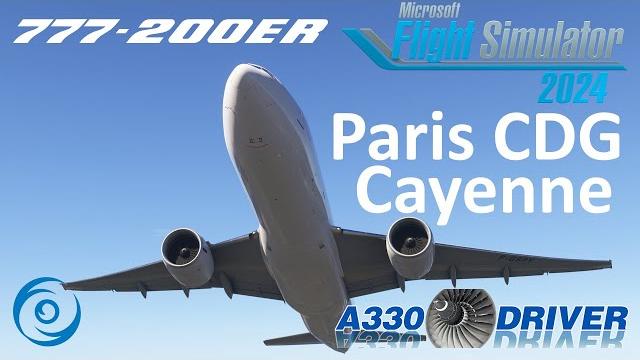 Paris CDG - Beautiful Cayenne in the Air France 777-200ER | Flight Sim 2024 | Real Airline Pilot Paris CDG - Beautiful Cayenne in the Air France 777-200ER | Flight Sim 2024 | Real Airline Pilot