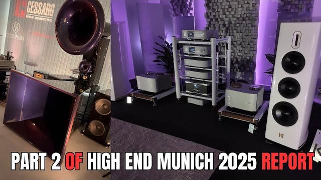 PART 2 of High End Munich 2025 HiFI Show PART 2 of High End Munich 2025 HiFI Show