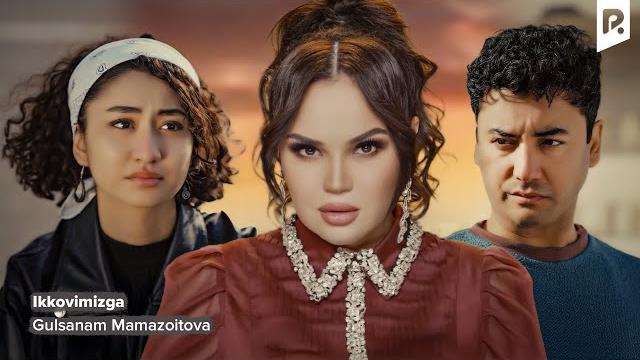 Gulsanam Mamazoitova - Ikkovimizga (Official Music Video) Gulsanam Mamazoitova - Ikkovimizga (Official Music Video)