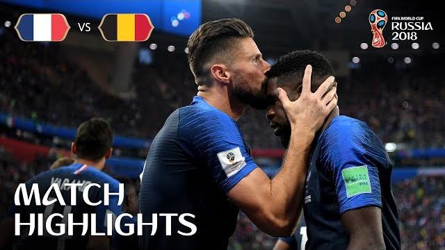 France v Belgium | 2018 FIFA World Cup | Match Highlights France v Belgium | 2018 FIFA World Cup | Match Highlights