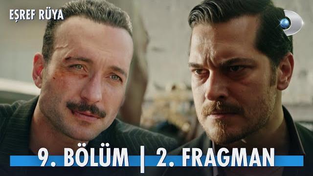 Eşref Rüya 9. Bölüm 2. Fragmanı @kanald Eşref Rüya 9. Bölüm 2. Fragmanı @kanald 