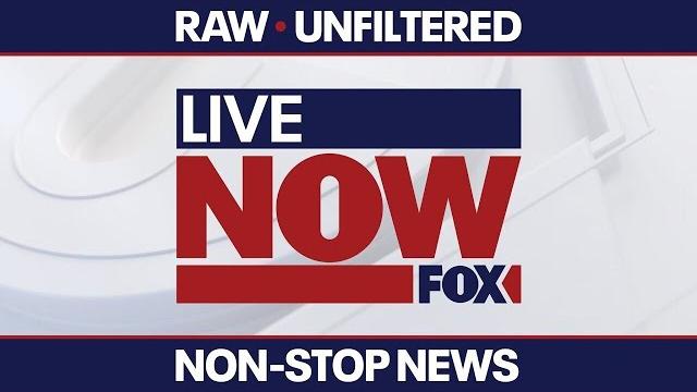 LIVE NEWS: LiveNOW FOX 24/7 LIVE STREAM LIVE NEWS: LiveNOW FOX 24/7 LIVE STREAM