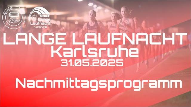 Lange Laufnacht Karlsruhe 2025 Livestream Nachmittagsprogramm Lange Laufnacht Karlsruhe 2025 Livestream Nachmittagsprogramm