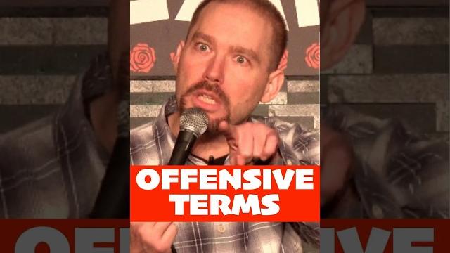 Offensive Terms Offensive Terms