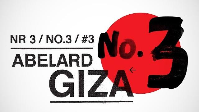 ABELARD GIZA - Numer 3 (całe nagranie) (2018) ABELARD GIZA - Numer 3 (całe nagranie) (2018)