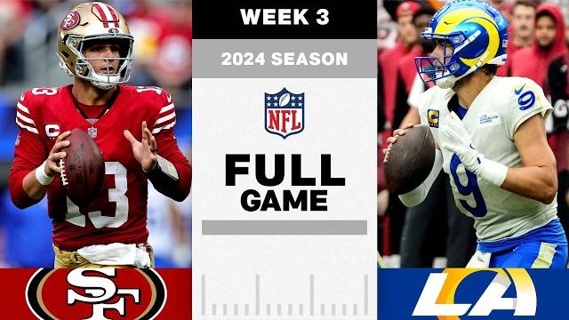 San Francisco 49ers vs. Los Angeles Rams Full Game | NFL 2024 Season Week 3 San Francisco 49ers vs. Los Angeles Rams Full Game | NFL 2024 Season Week 3