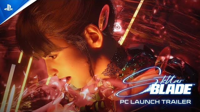 Stellar Blade PC - Launch Trailer | PS5 & PC Games Stellar Blade PC - Launch Trailer | PS5 & PC Games