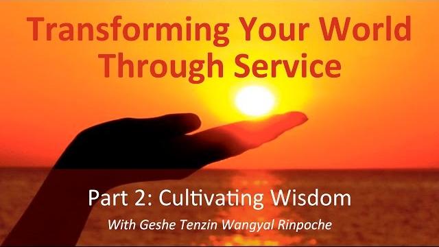 Cultivating Wisdom—Full Session Cultivating Wisdom—Full Session