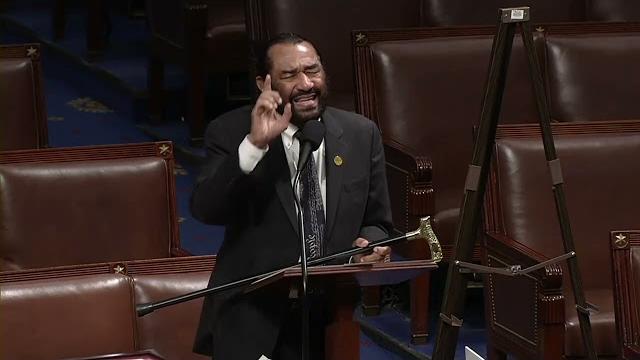 Rep. Green Announces Impeachment Vote for Authoritarian President - Congress is Court of Last Resort Rep. Green Announces Impeachment Vote for Authoritarian President - Congress is Court of Last Resort
