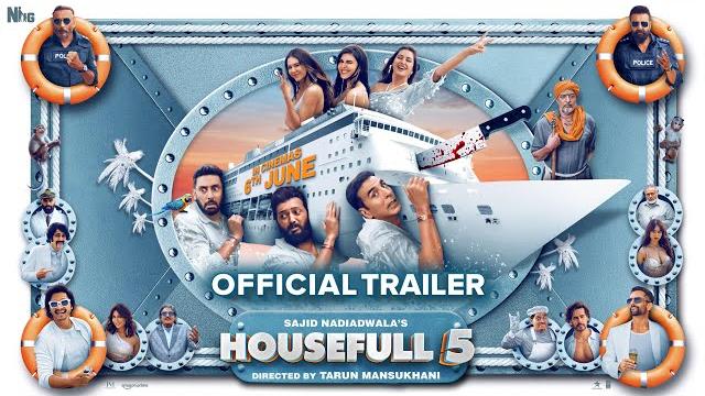 Housefull 5 | Official Trailer | Sajid Nadiadwala | Tarun Mansukhani | In Cinemas on 6th June 2025 Housefull 5 | Official Trailer | Sajid Nadiadwala | Tarun Mansukhani | In Cinemas on 6th June 2025