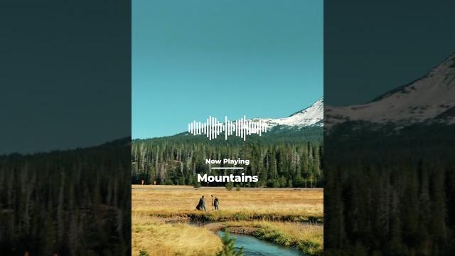 'Mountains' | Background Music For Videos 'Mountains' | Background Music For Videos