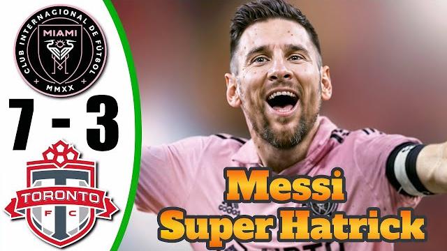 Messi Back Crazy Super Hat-Trick Inter Miami vs Toronto 7-3 - All Goals & Highlights - 2025 Messi Back Crazy Super Hat-Trick Inter Miami vs Toronto 7-3 - All Goals & Highlights - 2025