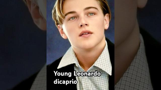 Young Leonardo dicaprio... Young Leonardo dicaprio...