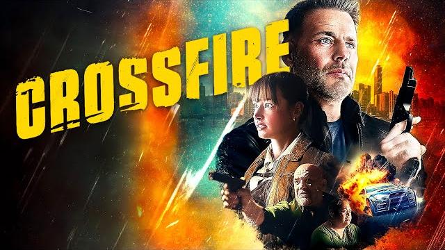 CROSSFIRE | ACTION, THRILLER | Full Movie in English CROSSFIRE | ACTION, THRILLER | Full Movie in English