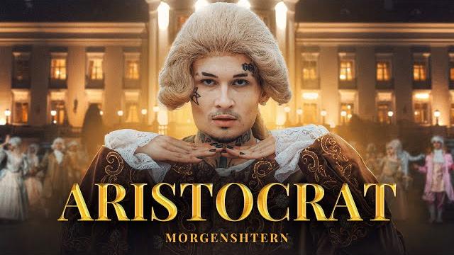 MORGENSHTERN - ARISTOCRAT (Official Video, 2021) MORGENSHTERN - ARISTOCRAT (Official Video, 2021)