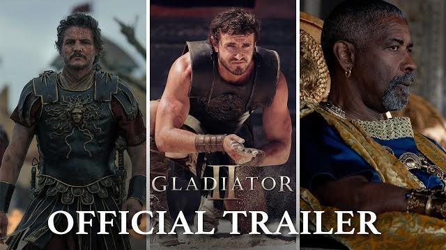 Gladiator II | Official Trailer (2024 Movie) - Paul Mescal, Pedro Pascal, Denzel Washington Gladiator II | Official Trailer (2024 Movie) - Paul Mescal, Pedro Pascal, Denzel Washington