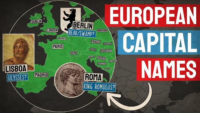 How Each European Capital Got Its Name How Each European Capital Got Its Name