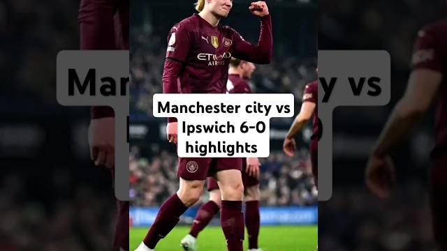 Manchester city vs Ipswich 6-0 all Goal' Highlights #like #subscribe #manchestercity #ipswich Manchester city vs Ipswich 6-0 all Goal' Highlights #like #subscribe #manchestercity #ipswich