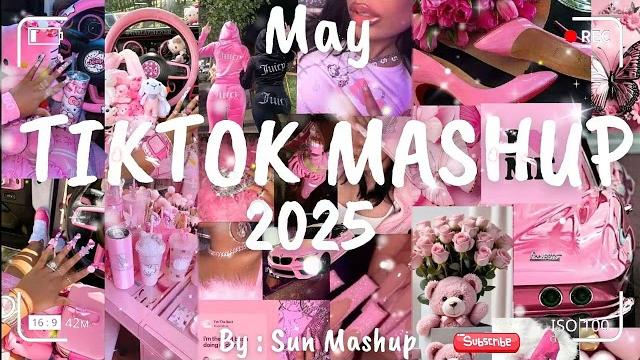 Tiktok Mashup May 2025 (Not Clean) Tiktok Mashup May 2025 (Not Clean)