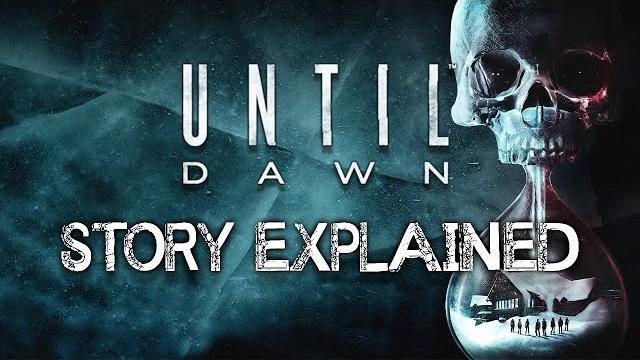 Until Dawn - Story Explained Until Dawn - Story Explained