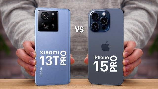 Xiaomi 13T Pro VS iPhone 15 Pro Comparison Xiaomi 13T Pro VS iPhone 15 Pro Comparison