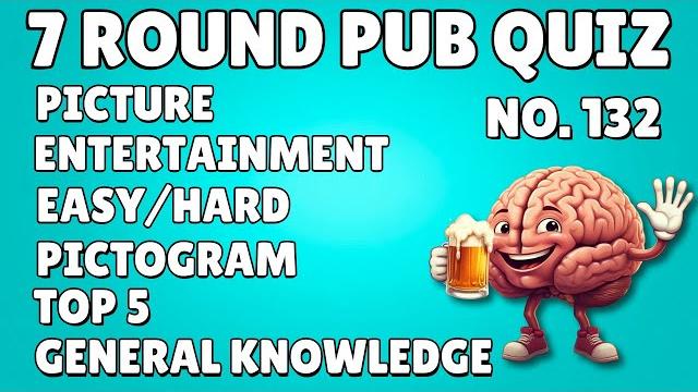 Pub Quiz: Picture Round, Entertainment, Easy/Hard, Pictogram, Any 10, General Knowledge & Bonus #132 Pub Quiz: Picture Round, Entertainment, Easy/Hard, Pictogram, Any 10, General Knowledge & Bonus #132