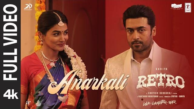 RETRO: Anarkali (Full Video) | Suriya | Karthik Subbaraj | Pooja Hegde | Santhosh Narayanan RETRO: Anarkali (Full Video) | Suriya | Karthik Subbaraj | Pooja Hegde | Santhosh Narayanan