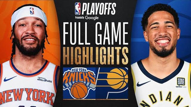#3 KNICKS at #4 PACERS | FULL GAME 6 HIGHLIGHTS | May 31, 2025 #3 KNICKS at #4 PACERS | FULL GAME 6 HIGHLIGHTS | May 31, 2025