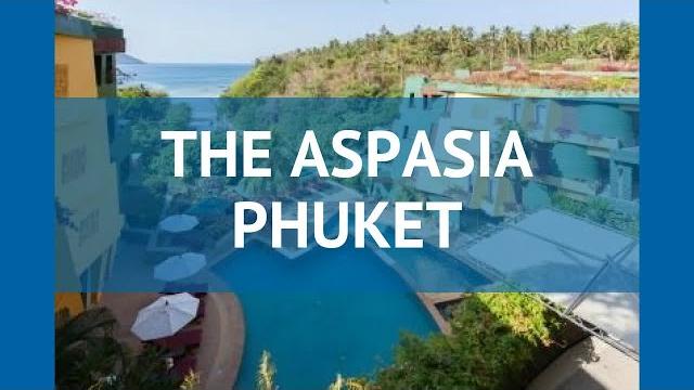 THE ASPASIA PHUKET 4* Таиланд Пхукет обзор – отель ЗЕ АСПАСИА ПХУКЕТ 4* Пхукет видео обзор THE ASPASIA PHUKET 4* Таиланд Пхукет обзор – отель ЗЕ АСПАСИА ПХУКЕТ 4* Пхукет видео обзор